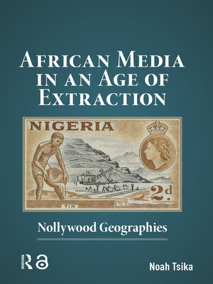 cover image of African Media in an Age of Extraction